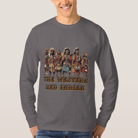 Western Red Indian Fighters of Courage Unity - T-Shirt (Vorderseite)