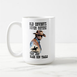 Western Rentirement Old Cowboys Trailblazer Kaffeetasse