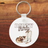 Western Rustic Dirty Thirty 30th Birthday Party Schlüsselanhänger (Vorderseite)