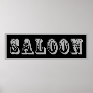 Western Saloon Sign Poster