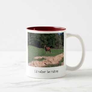 Western-Tasse… Ich würde vielmehr reiten Zweifarbige Tasse
