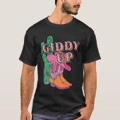 Western Texas Giddy Up Cowgirl Cowboy Boots Cactus T-Shirt (Vorderseite)