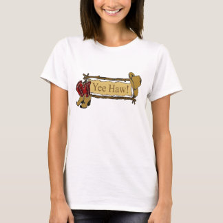 Western "Yee Haw-" Cowgirl-T-Shirt T-Shirt