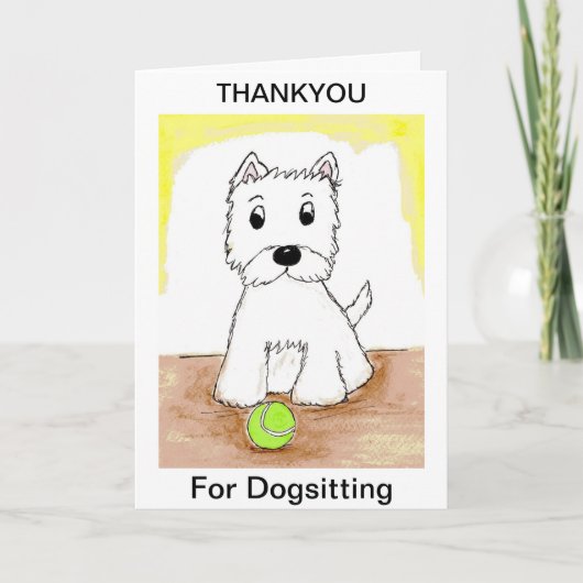 Westie Danke für die Dogsitting card (Vorderseite)