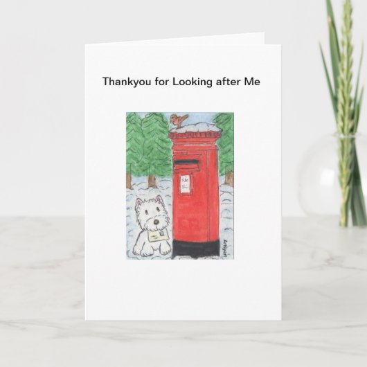 Westie Dogsitting Danke für die Nachsicht nach mir (Vorderseite)