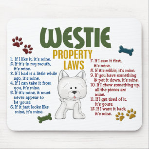 Westie Eigentums-Gesetze 4 Mousepad