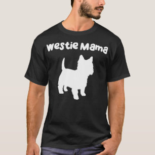 Westie-Geschenke Männer Frauen West Highland Terri T-Shirt
