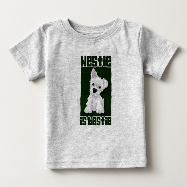 Westie is Bestie Baby T-shirt (Vorderseite)