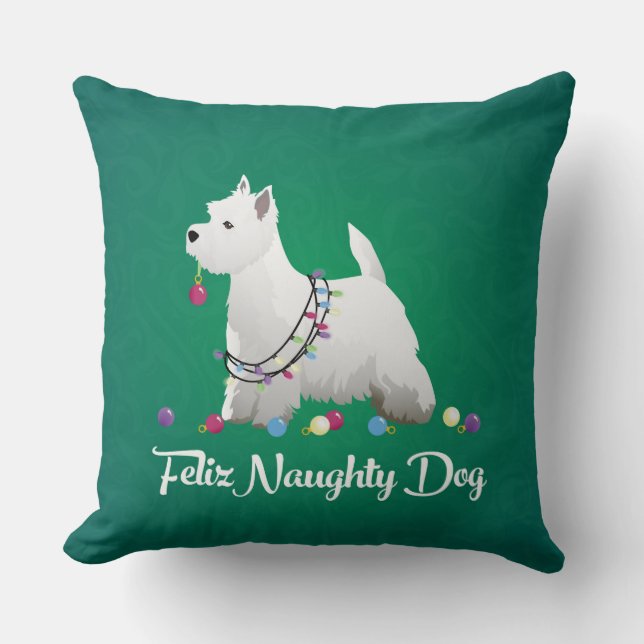 Westie oder West Highland Terrier Feliz Naughty Do Kissen (Vorderseite)