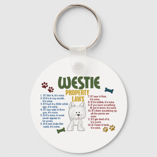 Westie Property Laws 4 Schlüsselanhänger (Vorderseite)