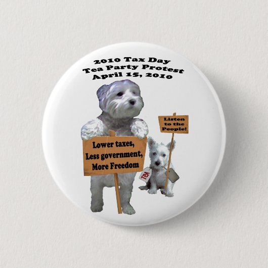 Westie Steuer-Tagestee-Party-Protest-Knopf Button (Vorderseite)