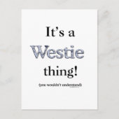 Westie Thing Postkarte (Vorderseite)