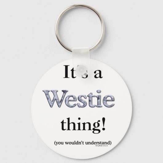 Westie Thing Schlüsselanhänger (Vorderseite)