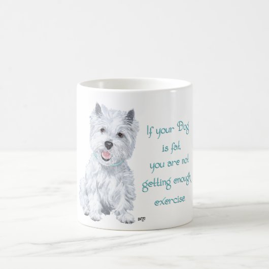 Westie Weisheit - Fatthund? Kaffeetasse (Mittel)