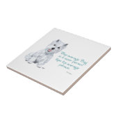 Westie Wisdom Keramik Tile Fliese (Seite)