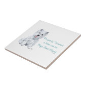 Westie Wisdom Keramik Tile Fliese (Seite)