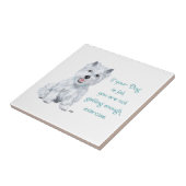 Westie Wisdom Keramik Tile Fliese (Seite)