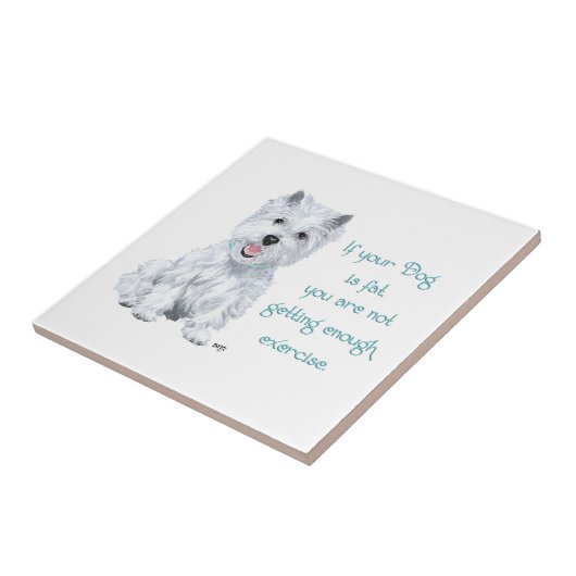 Westie Wisdom Keramik Tile Fliese (Seite)