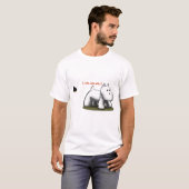 Westie (… Witzbold, Witzbold, Witzbold…) T - Shirt (Vorne ganz)