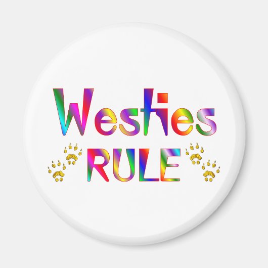 Westies Rule Magnet (Vorne)