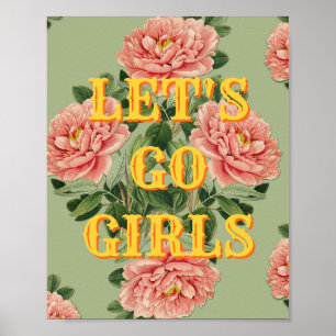 Westlicher Let's Go Girls Poster, Girl Power Wandk Poster