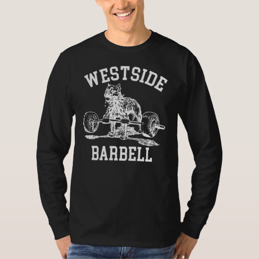 Westside Barbell Gym Weight Lifting Fitne T-Shirt (Vorderseite)