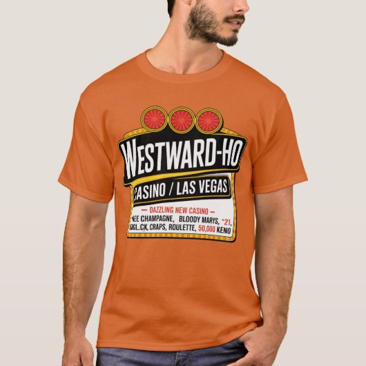Westward Ho Hotel & Casino T-Shirt (Vorderseite)