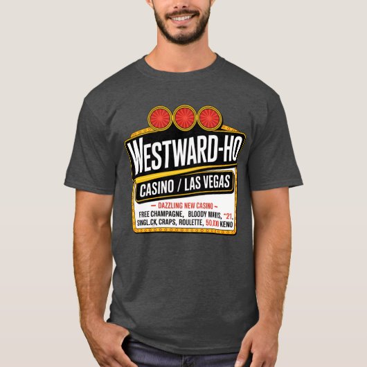 Westward Ho Hotel & Casino T-Shirt (Vorderseite)