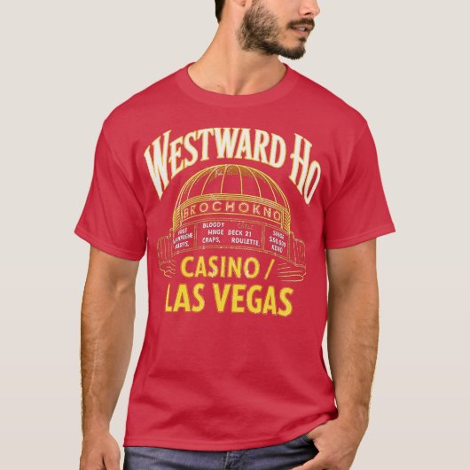 Westward Ho Hotel & Casino T-Shirt (Vorderseite)
