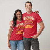 Westward Ho Hotel & Casino T-Shirt (Unisex)