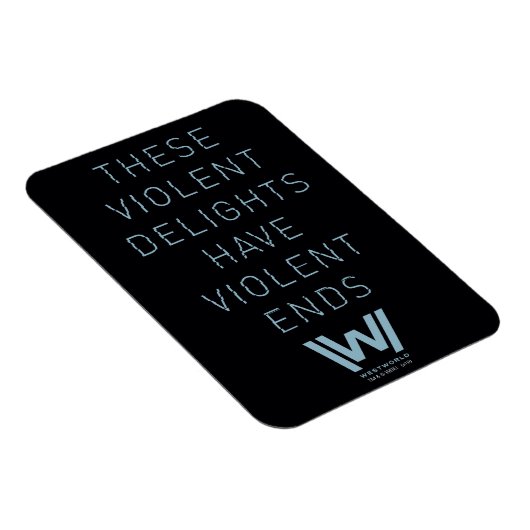 Westwelt | Typografie-Zitat "Gewaltsame Freuden" Magnet (Rechte Seite)