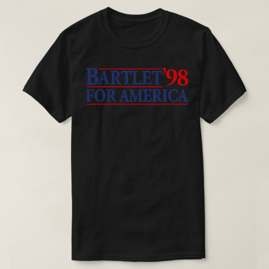 Westwing Bartlet for America Sticker 1998 T-Shirt (Design vorne)