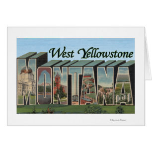 WestYellowstone, Montana
