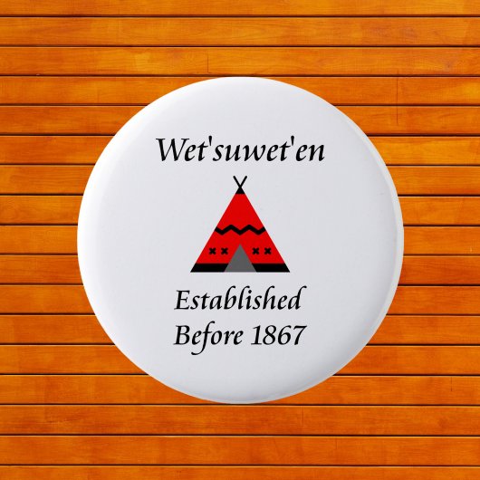 Wet'suwet'en Canada wurde vor 1867 gegründet Button