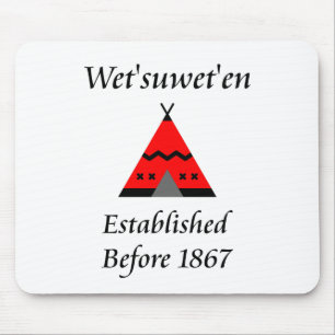 Wet'suwet'en Canada wurde vor 1867 gegründet Mousepad