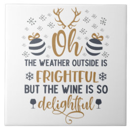 Wetter draußen ist beängstigend Word Art Fliese