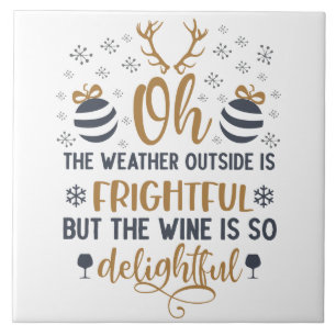 Wetter draußen ist beängstigend Word Art Fliese