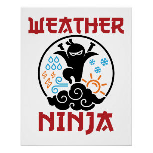 Wetter Ninja Meteorologe Meteorologie Weatherman Poster