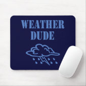 Wetter Typ Mousepad (Mit Mouse)