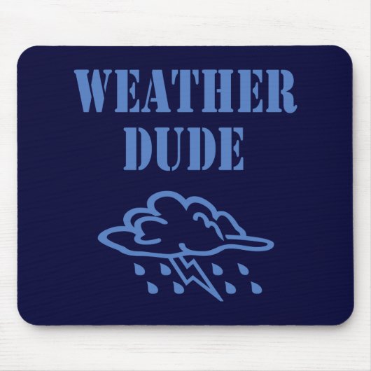 Wetter Typ Mousepad (Vorne)