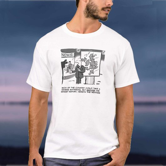 Wettervorhersage am Haushaltstag T-Shirt