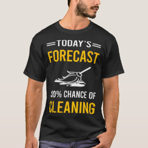 Wettervorhersage Reinigung Heute T-Shirt