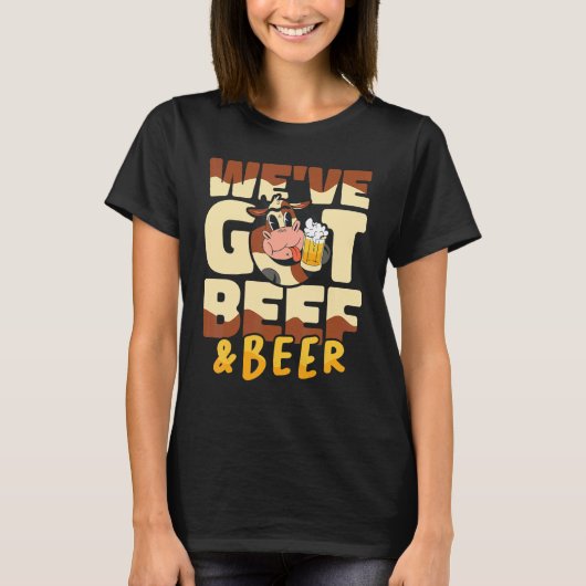 Weu2019ve got beef and beer Butcher Sausage  Butch T-Shirt (Vorderseite)