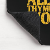 Weve Got die ganze Thyme der Welt für Bride Groo Mousepad (Ecke)