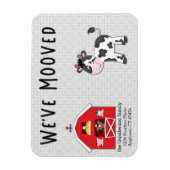 We've Mooved Cow Barn Farm New Home Announcement Magnet (Vertikal)