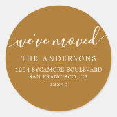 We've Moved Golden Brown New Address label Runder Aufkleber (Vorderseite)