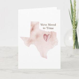 We've Moved to Texas Wird Moving to Texas Greeting Karte
