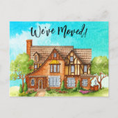 Weve Moved Watercolor Hütte Moving Ankündigung Postkarte (Vorderseite)