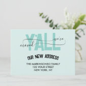 Weve Moved Y'all Moving Announcement Einladung (Stehend Vorderseite)