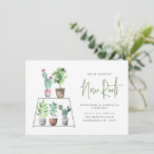 Weve Planted New Roots Pflanze Moving Ankündigung (Stehend Vorderseite)